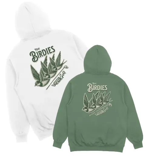 Hoodie - Make Birdies